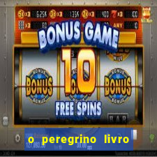 o peregrino livro mais vendido